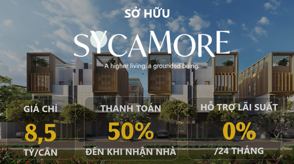 Thanh Toán Linh Hoạt Của Dự án Sycamore Bình Dương